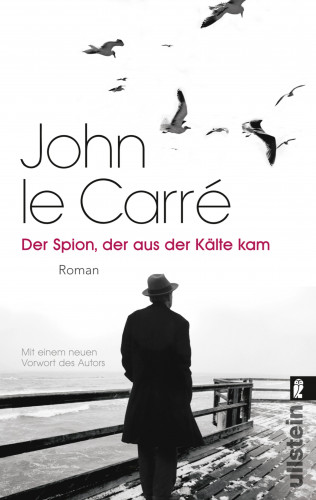 John le Carré: Der Spion, der aus der Kälte kam