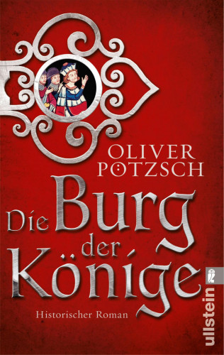 Oliver Pötzsch: Die Burg der Könige