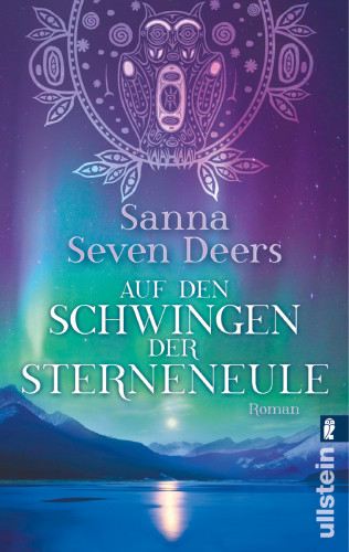 Sanna Seven Deers: Auf den Schwingen der Sterneneule