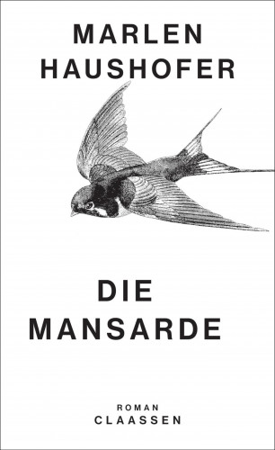 Marlen Haushofer: Die Mansarde