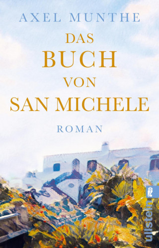 Axel Munthe: Das Buch von San Michele