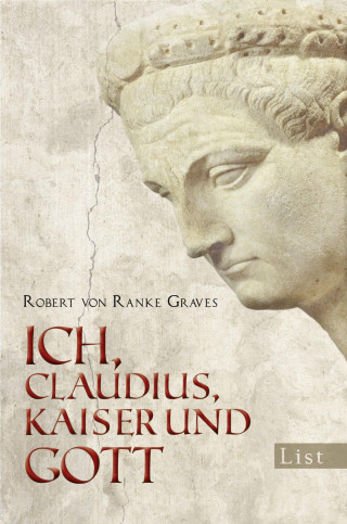 Robert von Ranke-Graves: Ich, Claudius, Kaiser und Gott