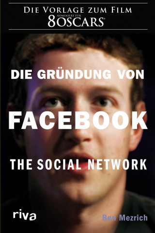 Ben Mezrich: Die Gründung von Facebook