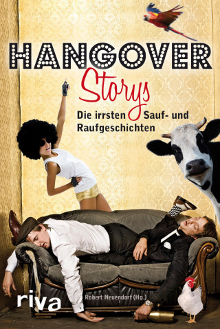 k. A.: Hangover-Storys