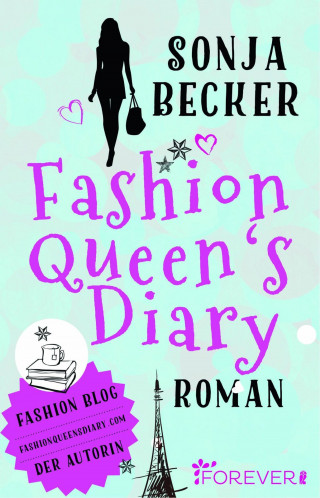 Sonja Becker: Fashion Queen's Diary