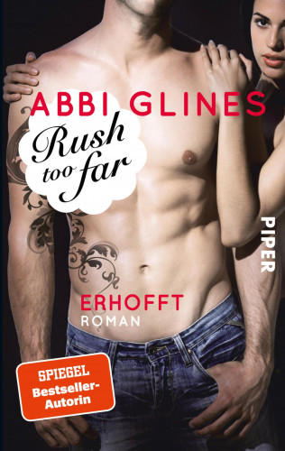 Abbi Glines: Rush too Far – Erhofft