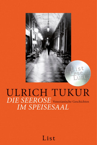 Ulrich Tukur: Die Seerose im Speisesaal