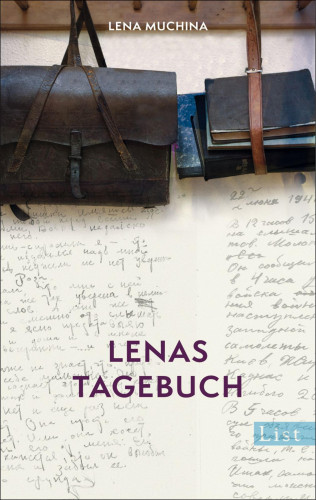 Lena Muchina: Lenas Tagebuch