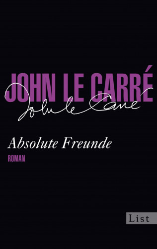 John le Carré: Absolute Freunde