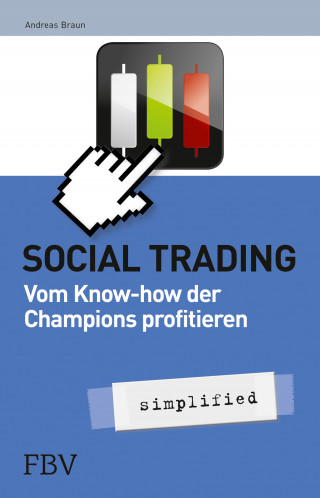Braun Andreas: Social Trading – simplified