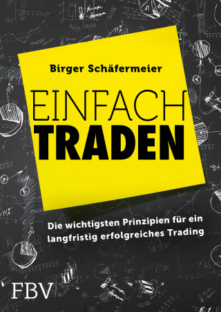 Birger Schäfermeier: Einfach traden