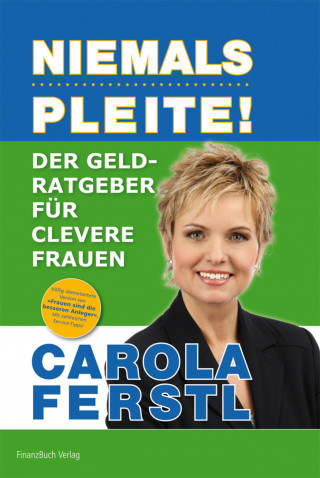 Ferstl Carola: Der Geldratgeber für clevere Frauen