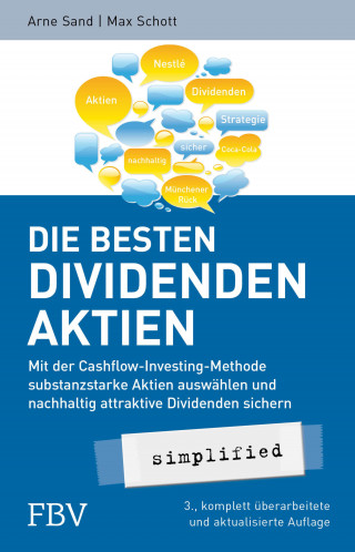 Arne Sand, Max Schott: Die besten Dividenden-Aktien simplified