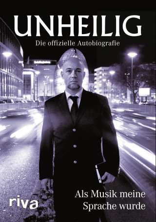 Der Graf: Als Musik meine Sprache wurde - Die offizielle Autobiografie