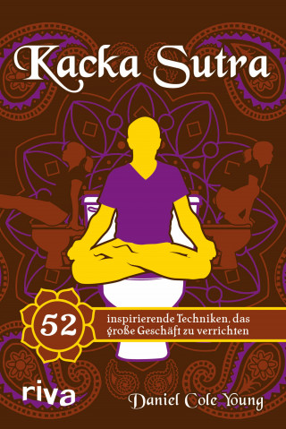 Daniel Cole Young: Kacka Sutra