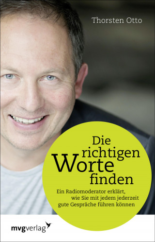 Thorsten Otto: Die richtigen Worte finden