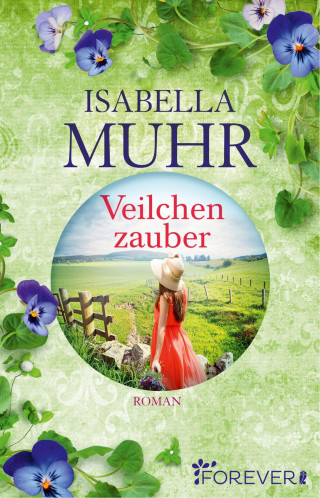 Isabella Muhr: Veilchenzauber