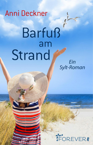 Anni Deckner: Barfuß am Strand