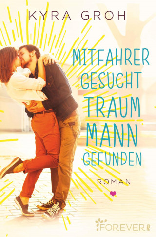 Kyra Groh: Mitfahrer gesucht - Traummann gefunden