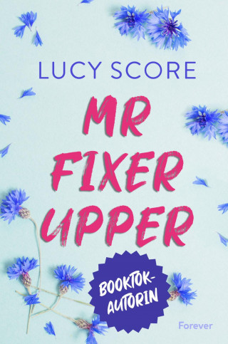 Lucy Score: Mr Fixer Upper