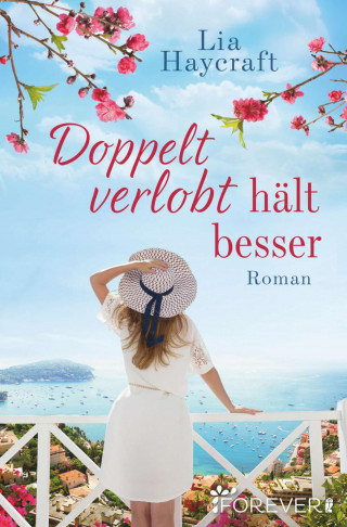 Lia Haycraft: Doppelt verlobt hält besser