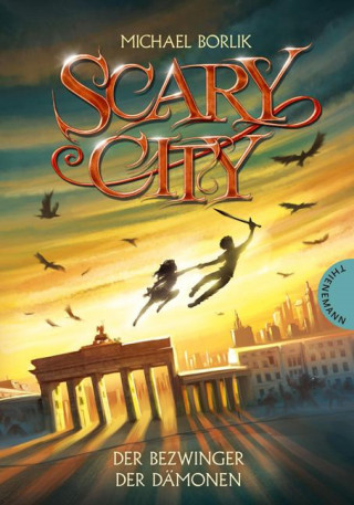 Michael Borlik: Scary City 3: Der Bezwinger der Dämonen