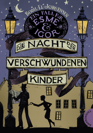 Bodil El Jørgensen: Ein Fall für Esme & Igor 2: Die Nacht der verschwundenen Kinder