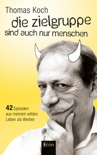 Thomas Koch: Die Zielgruppe sind auch nur Menschen
