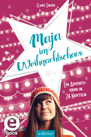 Claire Singer: Maja im Weihnachtschaos