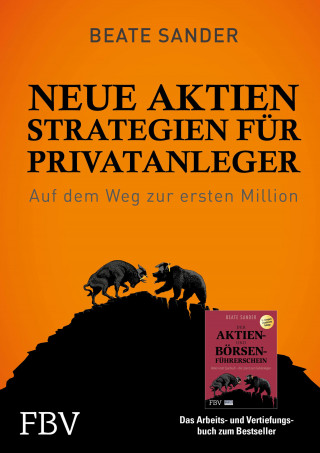 Sander Beate: Neue Börsenstrategien für Privatanleger