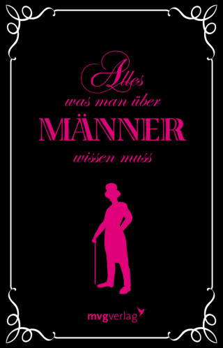 Alina Schumann: Alles was man über Männer wissen muss