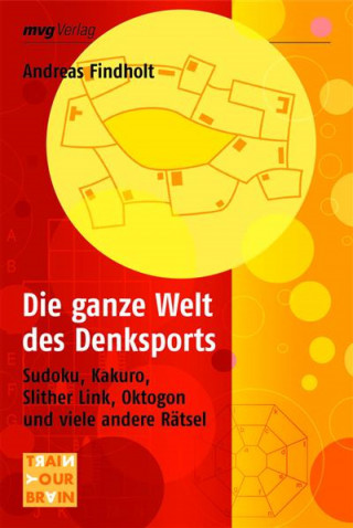 Andreas Findholt: Die ganze Welt des Denksports