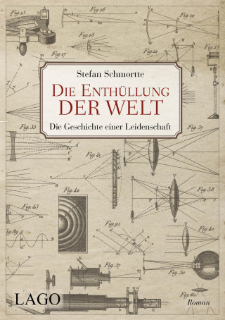 Stefan Schmortte: Die Enthüllung der Welt