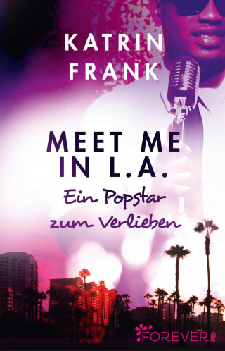 Katrin Frank: Meet me in L.A.
