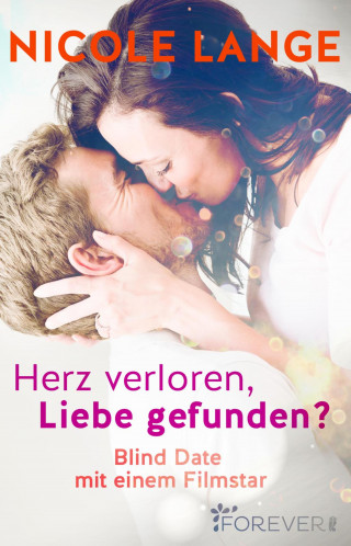 Nicole Lange: Herz verloren, Liebe gefunden?