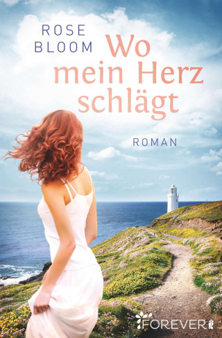 Rose Bloom: Wo mein Herz schlägt