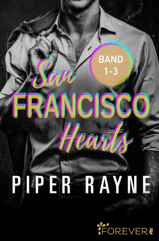 Piper Rayne: San Francisco Hearts Band 1-3