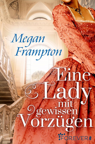 Megan Frampton: Eine Lady mit gewissen Vorzügen