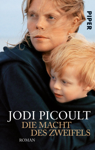 Jodi Picoult: Die Macht des Zweifels