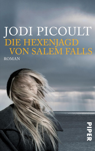 Jodi Picoult: Die Hexenjagd von Salem Falls