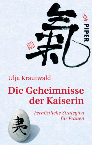 Ulja Krautwald: Die Geheimnisse der Kaiserin
