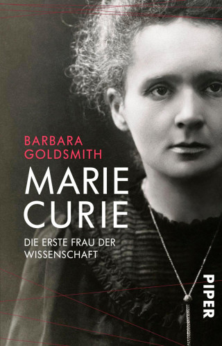 Barbara Goldsmith: Marie Curie