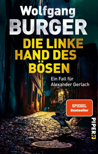 Wolfgang Burger: Die linke Hand des Bösen