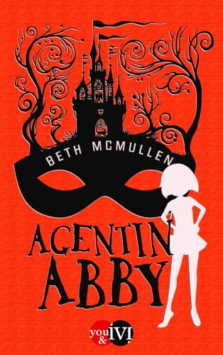 Beth McMullen: Agentin Abby