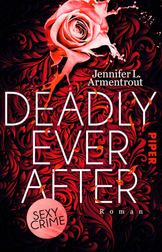 Jennifer L. Armentrout: Deadly Ever After