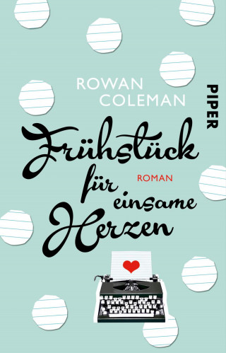 Rowan Coleman: Frühstück für einsame Herzen