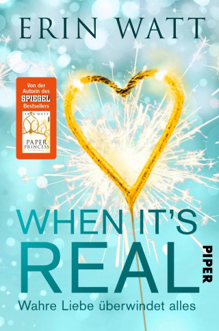 Erin Watt: When it's Real – Wahre Liebe überwindet alles