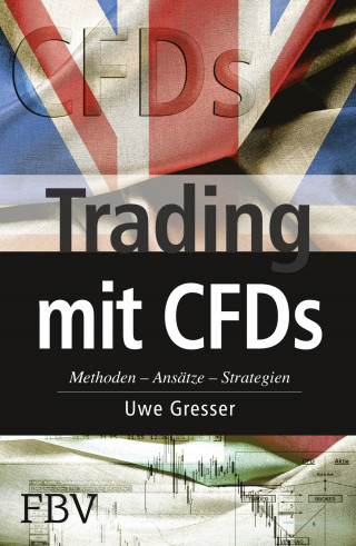 Uwe Gresser: Trading mit CFDs