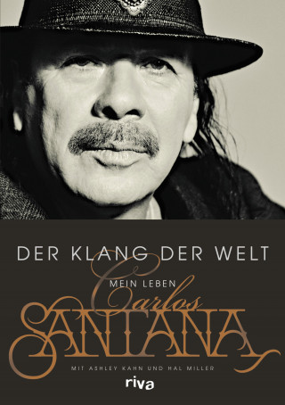 Carlos Santana: Der Klang der Welt