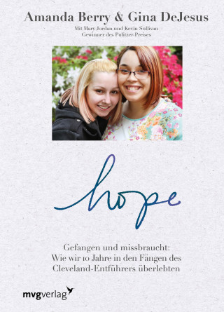 Amanda Berry, Gina DeJesus: Hope